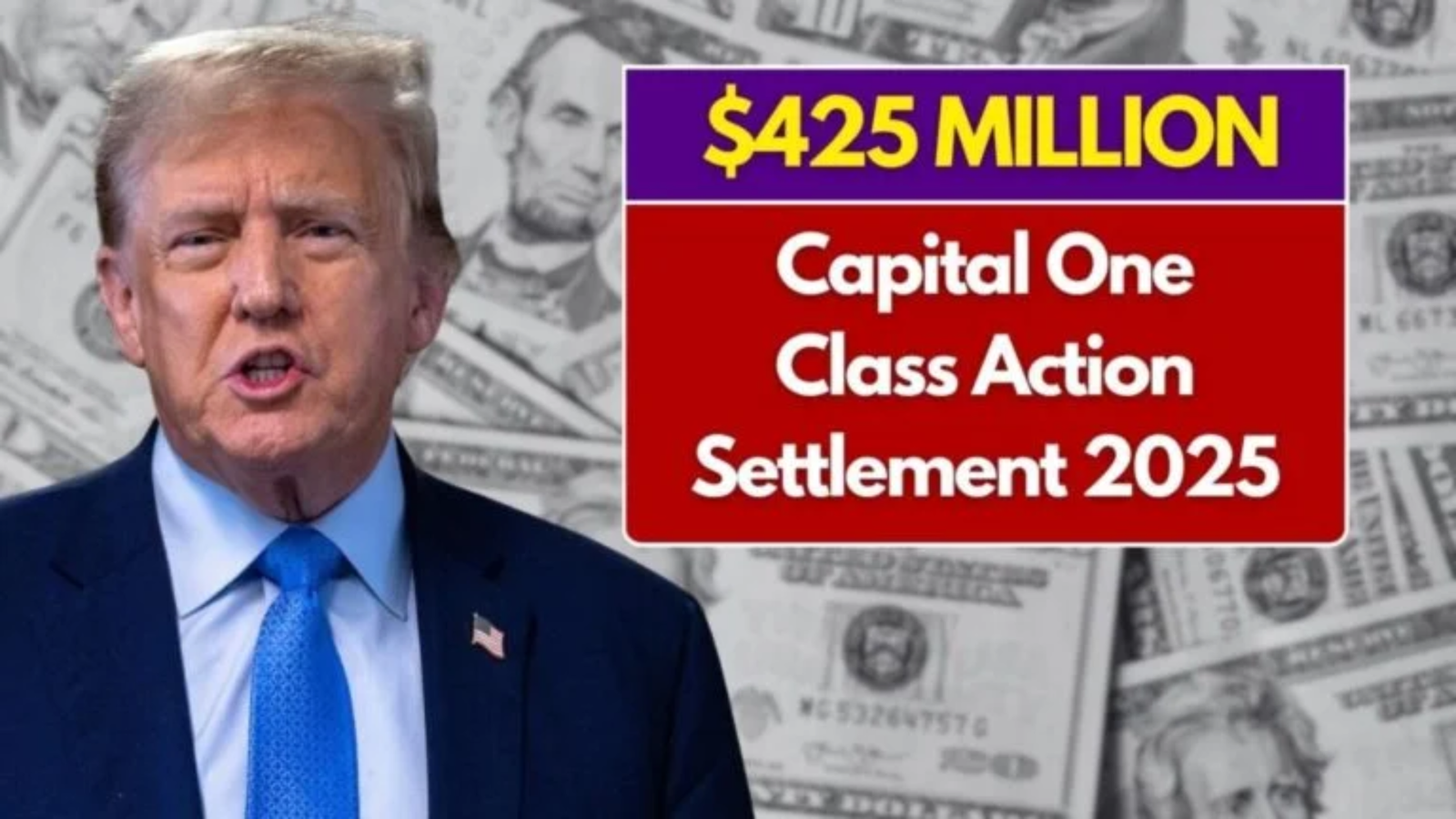 $425 Million Capital One Class Action Settlement 2025