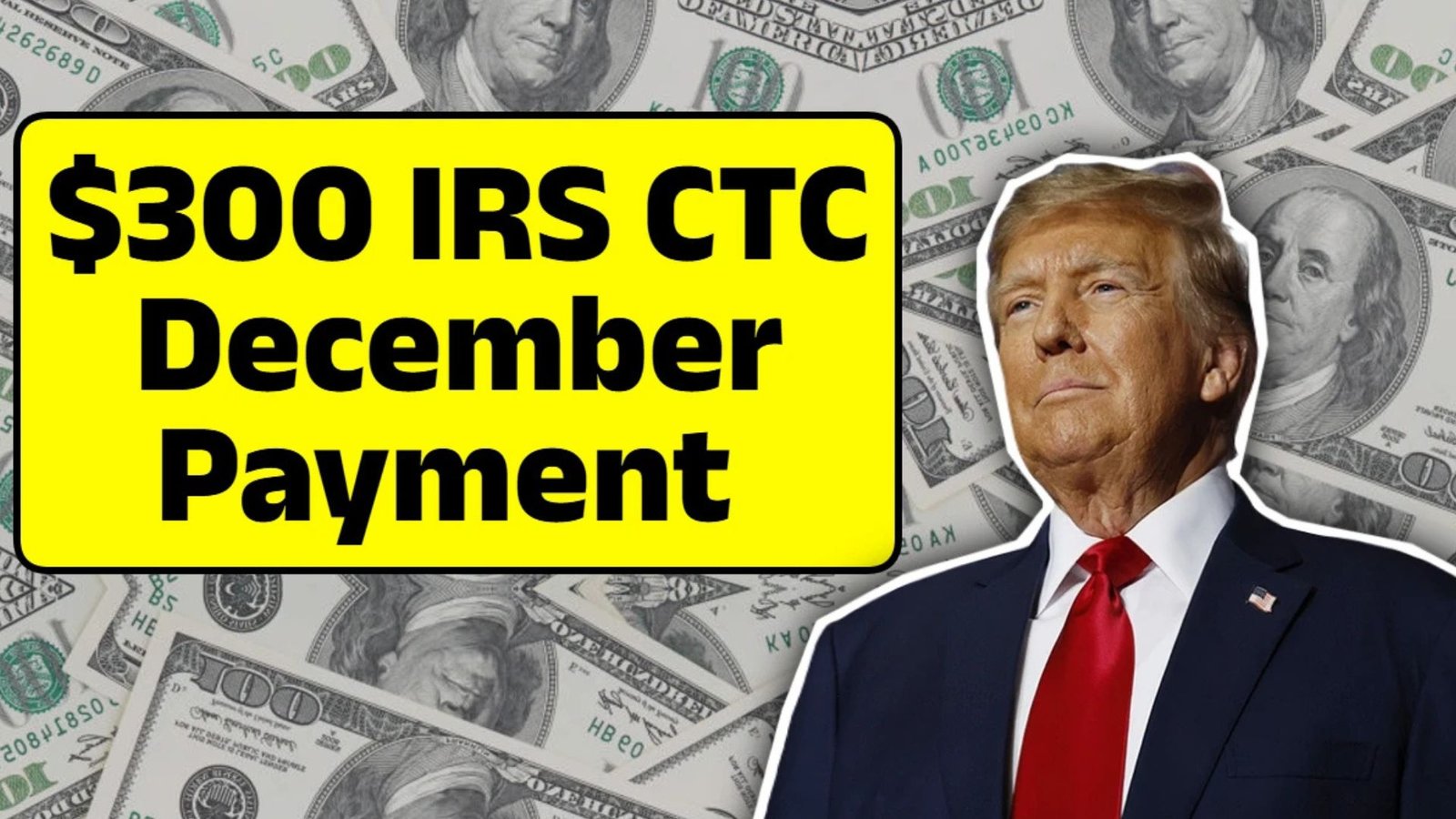 $300 IRS CTC Direct Deposit 2024 – Check Eligibility & Payment Dates