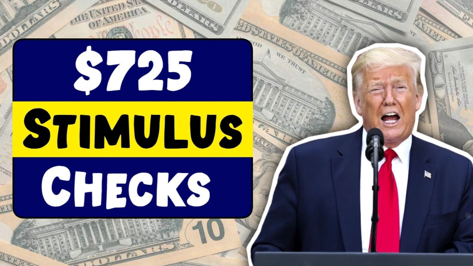 $725 Stimulus Checks 2025: Stimulus Check for Everyone? Eligibility & Payment Dates