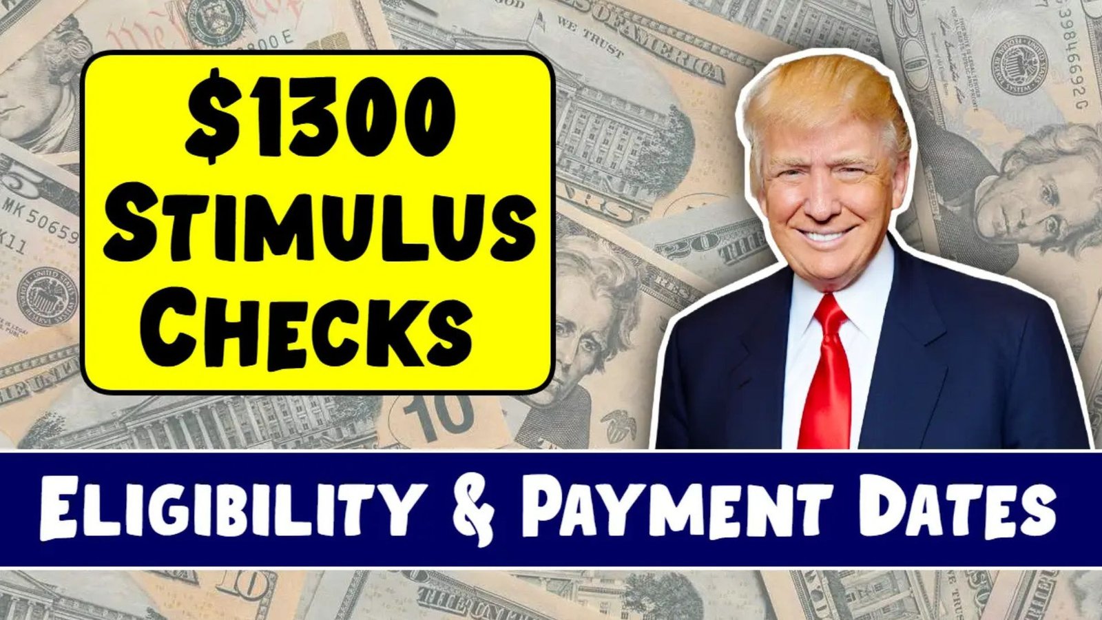 $1300 Stimulus Checks 2025: Stimulus Check for Everyone? Eligibility & Payment Dates