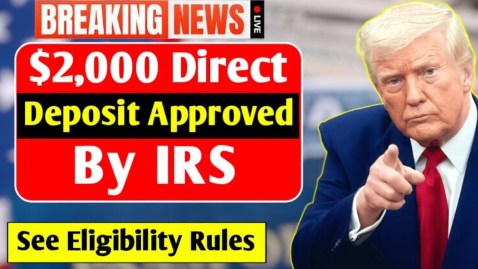 $2,000 Direct Deposit Approved by IRS — See Eligibility Rules